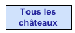 Tous les châteaux